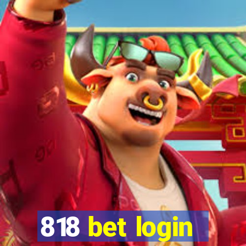 818 bet login